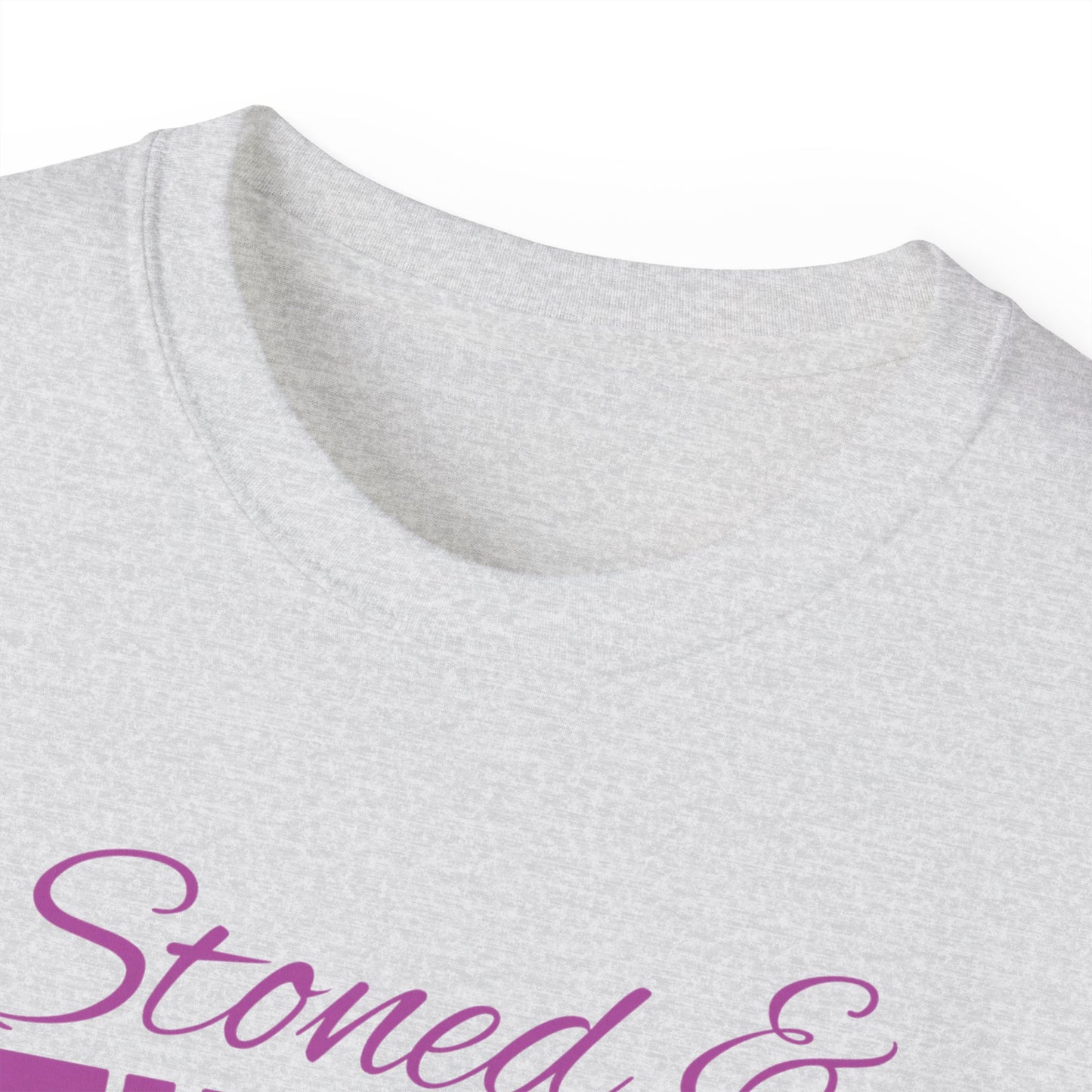 Stoned & Stunning Graphic T - Unisex Adult Ultra Cotton Tee