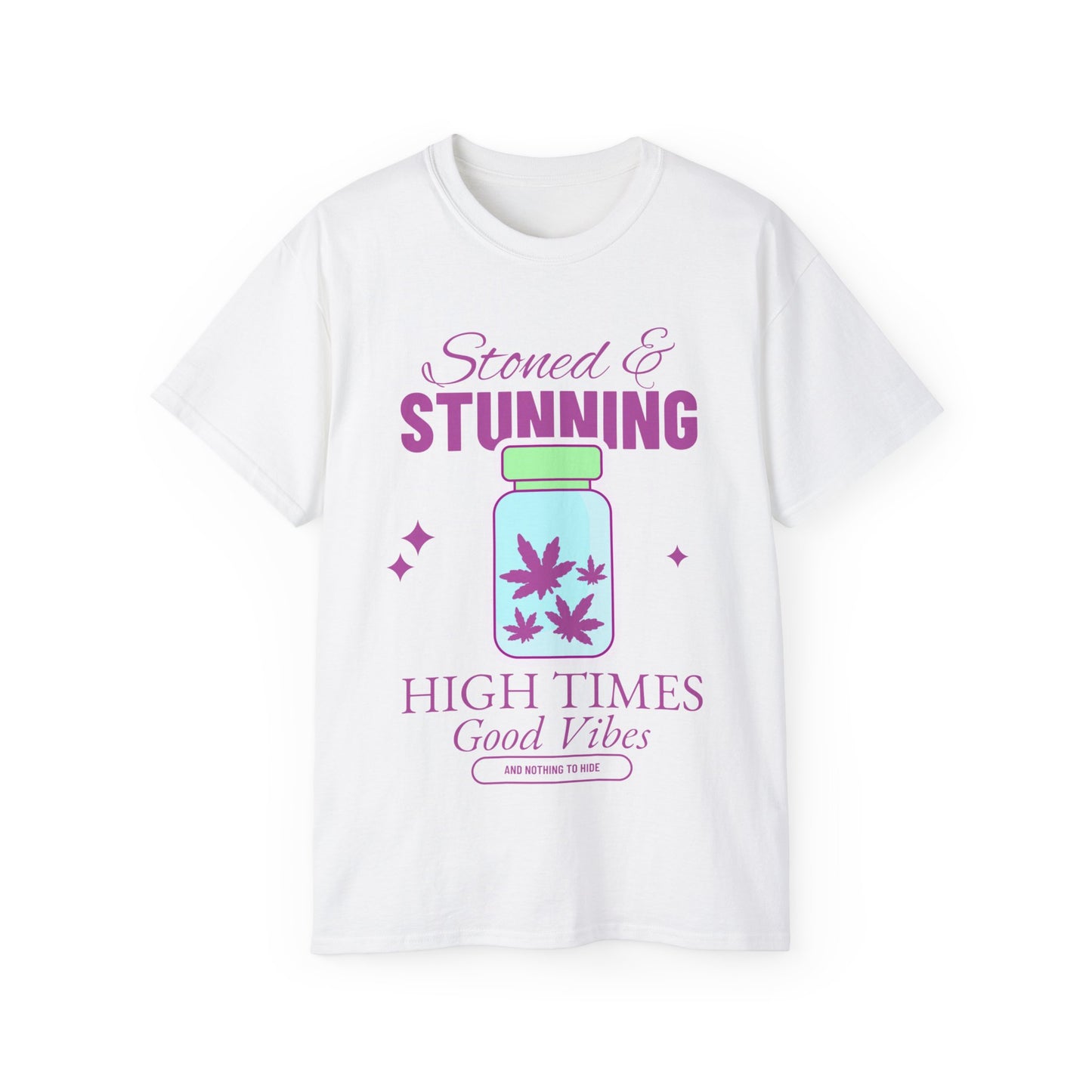 Stoned & Stunning Graphic T - Unisex Adult Ultra Cotton Tee