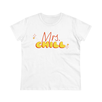 Mrs. Chill Graphic T - Women's Midweight Cotton Tee - Graphic Tee