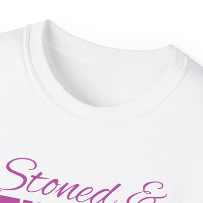 Stoned & Stunning Graphic T - Unisex Adult Ultra Cotton Tee