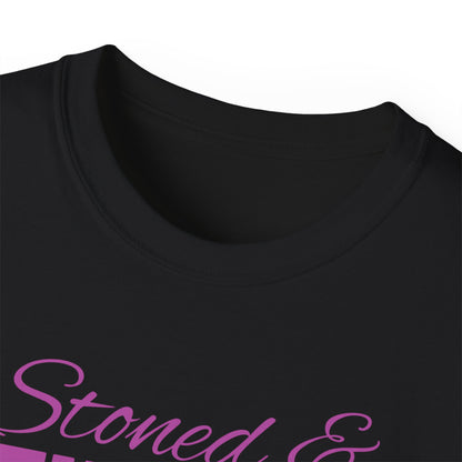 Stoned & Stunning Graphic T - Unisex Adult Ultra Cotton Tee