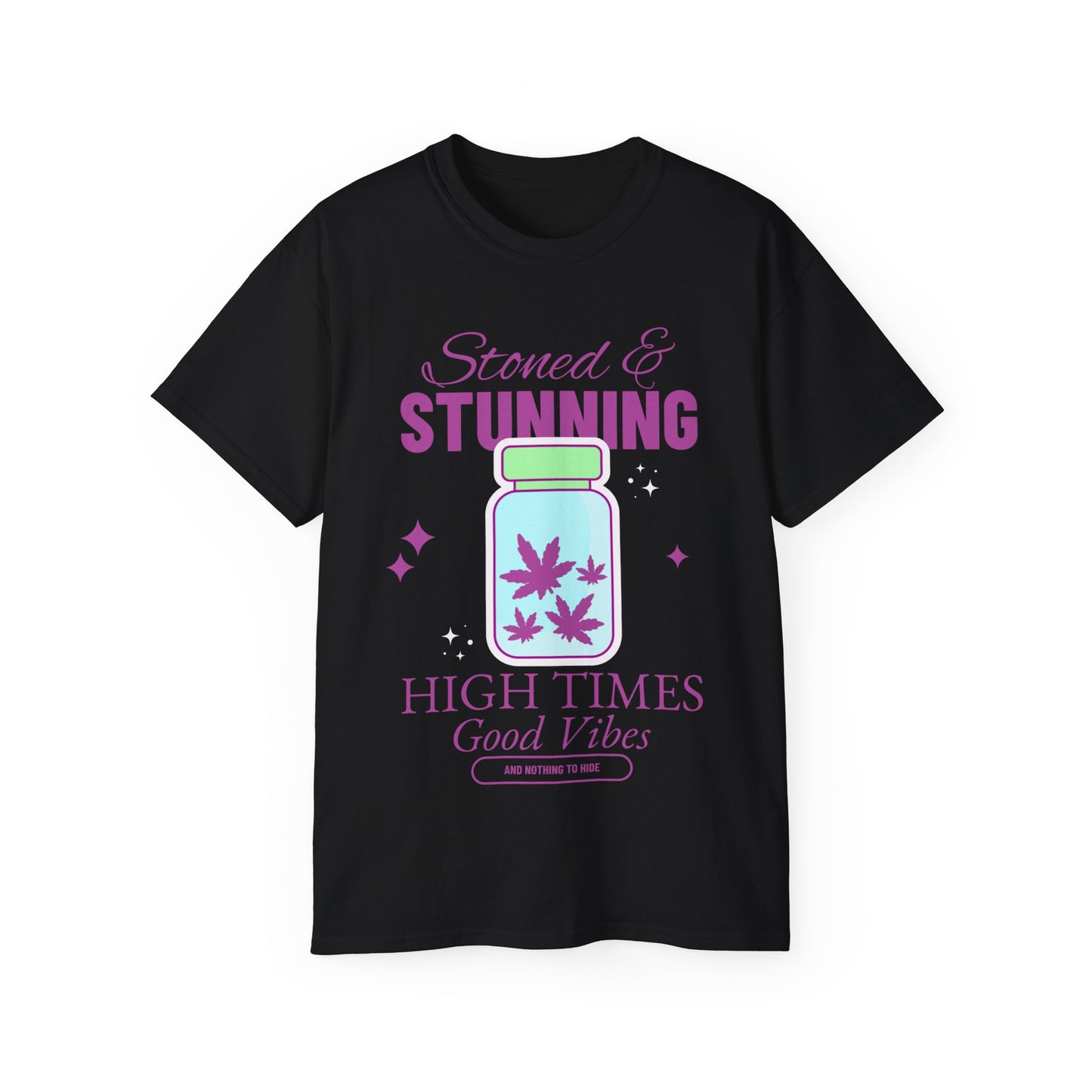 Stoned & Stunning Graphic T - Unisex Adult Ultra Cotton Tee