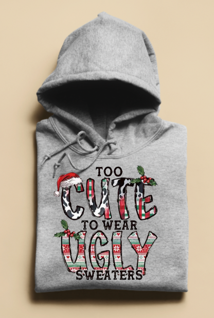 Youth - Too Cute For UGLY Sweaters - Hoodie