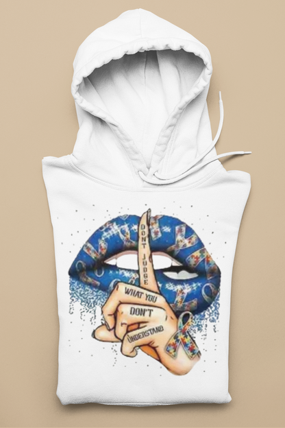 Autism Don't Judge - Hoodie