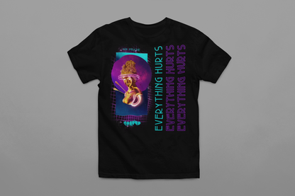 Everything Hurts - Graphic Tee