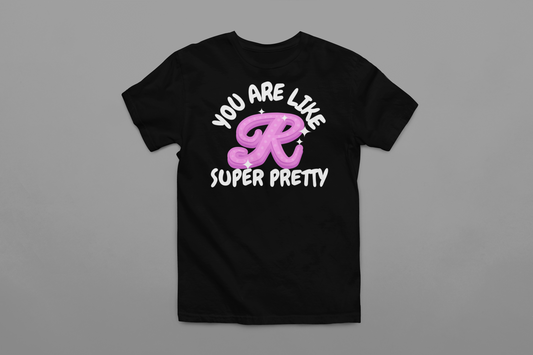 Super Pretty - Mean Girls / Black T-Shirt